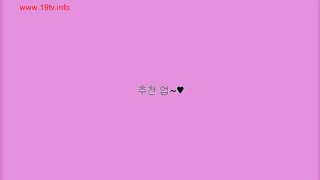 KOREAN BJ 2018010613 part 2